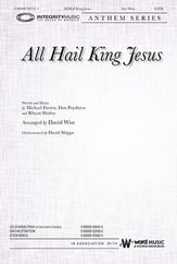 All Hail King Jesus SATB choral sheet music cover